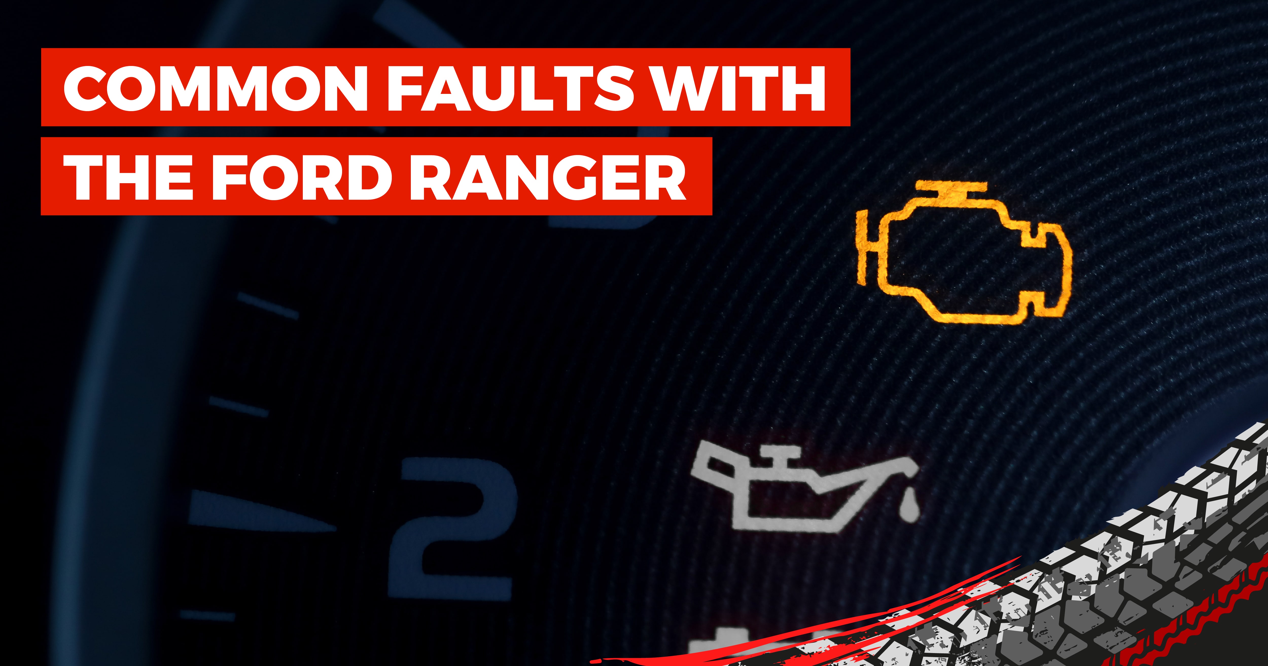 Common Faults With The Ford Ranger