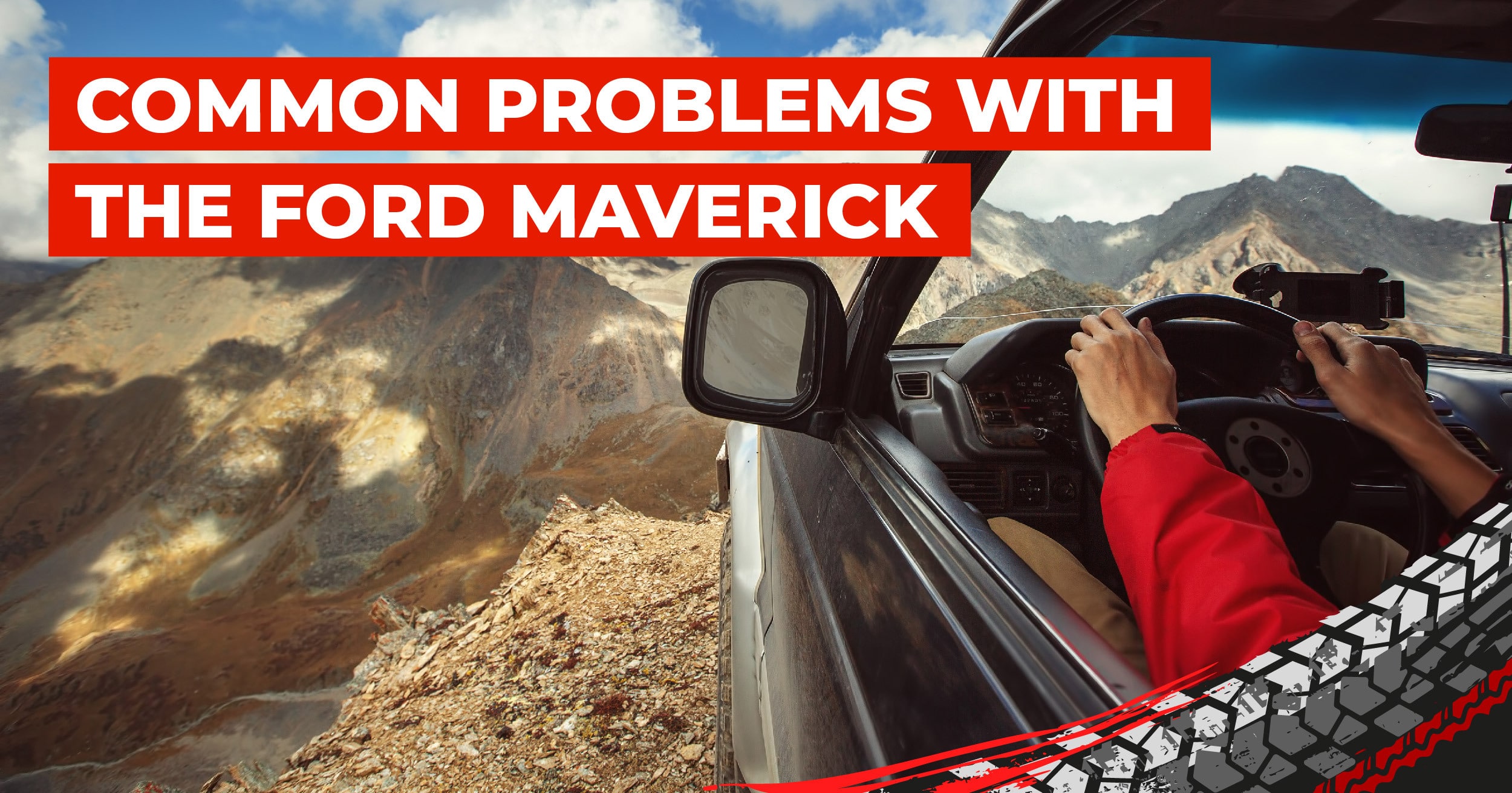 Common Problems With the Ford Maverick
