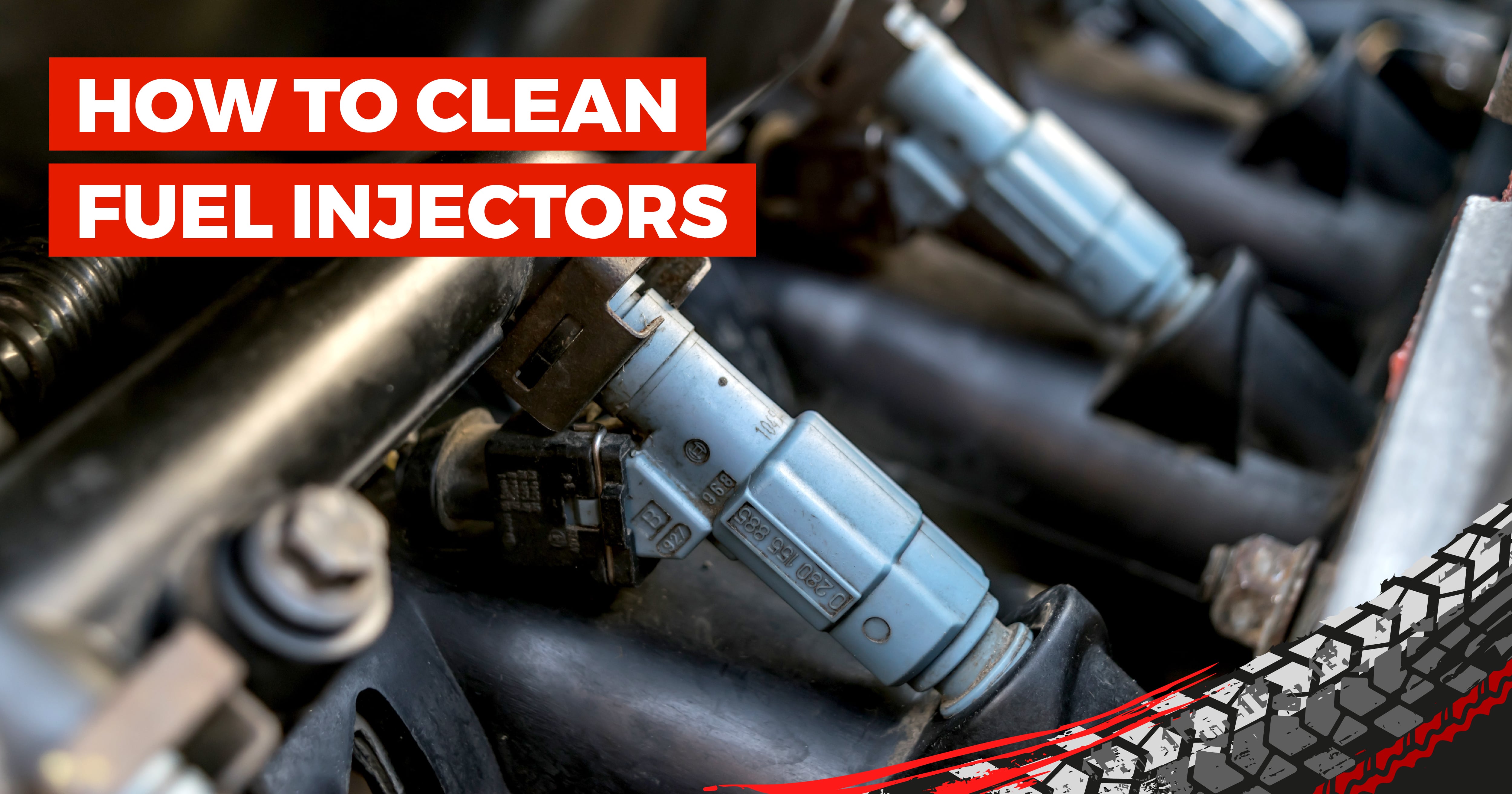 How To Clean Fuel Injectors